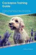 Cover: Cockapoo Training Guide Cockapoo Training Includes - Global Pet Care International