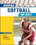 Cover: Winning Softball for Girls - Facts On File Inc