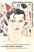 Cover: Gay Rebel of the Harlem Renaissance - Duke University Press