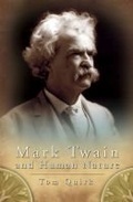 Cover: Mark Twain and Human Nature - University of Missouri Press