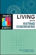 Cover: Living with Eating Disorders - Facts On File Inc