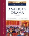 Cover: The Facts on File Companion to American Drama - Facts On File Inc