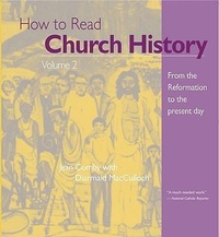 Enlarge image Cover: How to Read Church History Volume 2 - Crossroad Publishing Co ,U.S.