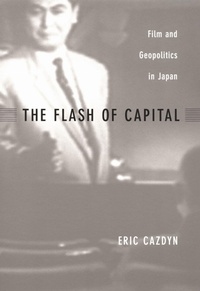 Enlarge image Cover: The Flash of Capital - Duke University Press