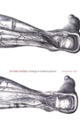 Cover: The Body Multiple - Duke University Press