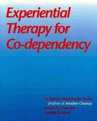 Abbildung von: Experiential Therapy for Codependency - Science and Behavior Books