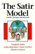Cover: The Satir Model - Science and Behavior Books