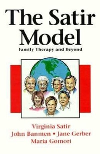 Enlarge image Cover: The Satir Model - Science and Behavior Books