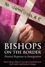 Cover: Bishops on the Border - Morehouse Publishing