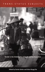 Cover: Trans-Status Subjects - Duke University Press