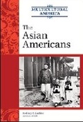 Cover: The Asian Americans - Facts On File Inc