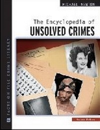 Enlarge image Cover: Encyclopedia of Unsolved Crimes - Facts On File Inc