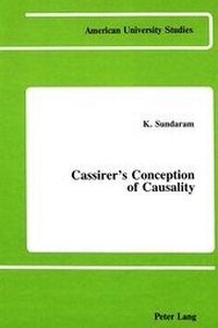 Enlarge image Cover: Cassirer's Conception of Causality - Peter Lang Verlag