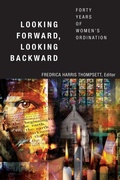 Cover: Looking Forward, Looking Backward - Morehouse Publishing