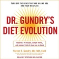 Cover: Dr. Gundry's Diet Evolution - Tantor Media, Inc