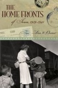 Cover: The Home Fronts of Iowa, 1939-1945 - University of Missouri Press