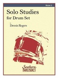 Cover: SOLO STUDIES FOR DRUM SET BK 1 - Southern Music Company
