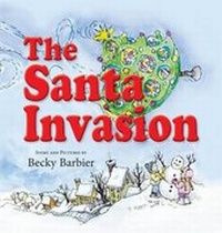 Enlarge image Cover: The Santa Invasion - Peppertree Press