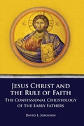 Cover: Jesus Christ and the Rule of Faith - Emeth Press