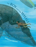 Cover: The Boy and the Whale - Roaring Brook Press