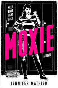Enlarge image Cover: Moxie - Roaring Brook Press
