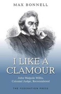 Cover: I Like A Clamour - Federation Press