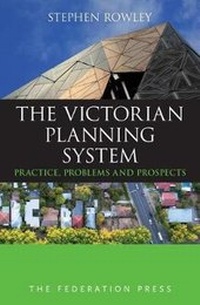 Enlarge image Cover: The Victorian Planning System - Federation Press