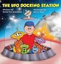 Cover: The UFO Docking Station - White Bird Publications