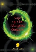 Cover: Eye of the Sleeping Dragon - LitFire Publishing