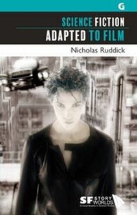Enlarge image Cover: Science Fiction Adapted to Film - Gylphi Limited