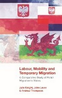 Enlarge image Cover: Labour, Mobility and Temporary Migration - University of Wales Press