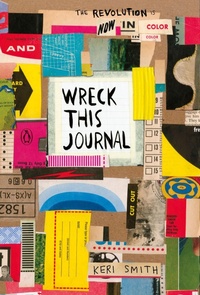 Enlarge image Cover: Wreck This Journal: Now in Colour - Penguin Books Ltd