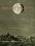 Cover: Escape Velocity - University Press of Colorado