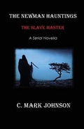 Cover: The Newman Hauntings - Big White Dog Publishing, LLC