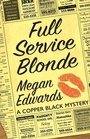 Cover: Full Service Blonde - Imbrifex Books
