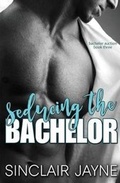 Cover: Seducing the Bachelor - Tule Publishing Group, LLC