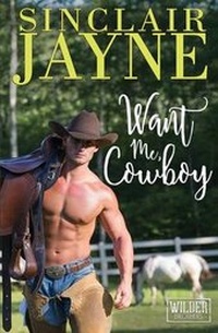 Enlarge image Cover: Want Me, Cowboy - Tule Publishing Group, LLC
