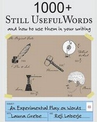Enlarge image Cover: 1000+ Still Useful Words - Reji Laberje Writing and Publishing