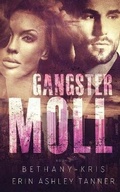 Cover: Gangster Moll - Bethany-Kris