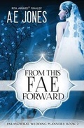 Cover: From This Fae Forward - Gabby Reads Publishing LLC