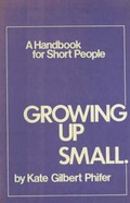 Cover: Growing Up Small - Paul S. Eriksson