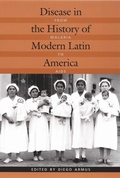 Cover: Disease in the History of Modern Latin America - Duke University Press