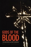 Cover: Gods of the Blood - Duke University Press