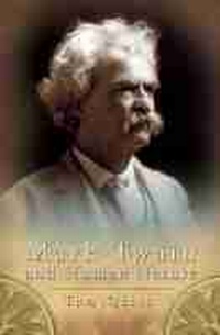 Enlarge image Cover: Mark Twain and Human Nature - University of Missouri Press