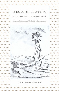 Enlarge image Cover: Reconstituting the American Renaissance - Duke University Press