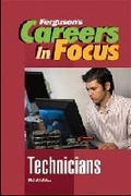 Cover: CAREERS in FOCUS: TECHNICIANS, 3RD EDITION - Facts On File Inc