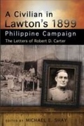 Cover: A Civilian in Lawton's 1899 Philippine Campaign - University of Missouri Press