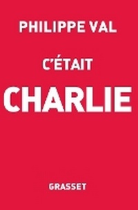 Enlarge image Cover: C'etait Charlie - Grasset
