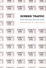 Cover: Screen Traffic - Duke University Press