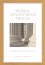 Cover: The Federal Appointments Process - Duke University Press